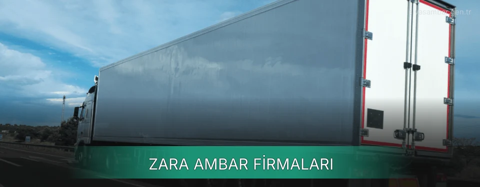 Zara Ambar Taşımacılık